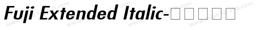 Fuji Extended Italic字体转换